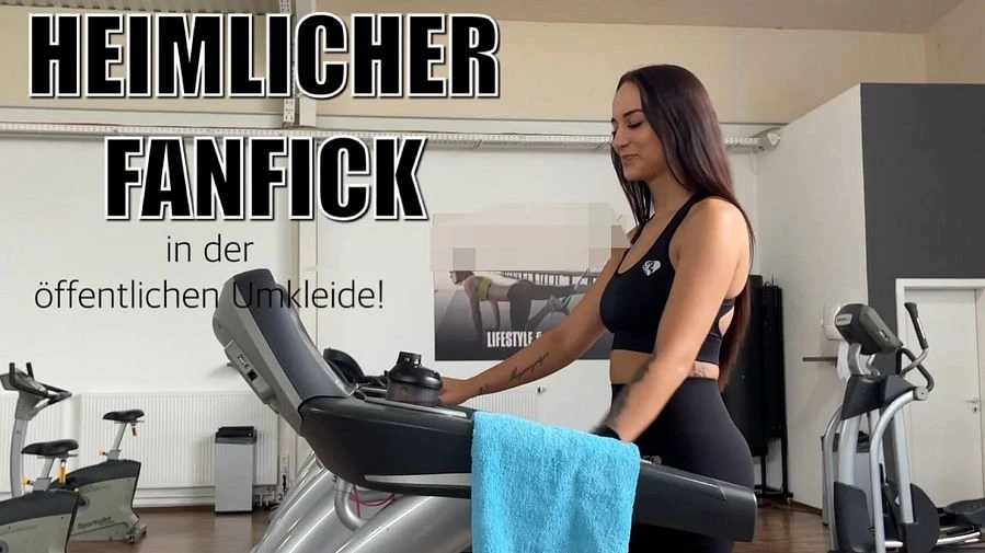 HEIMLICHER FANFICK in der oeffentlichen Umkleide