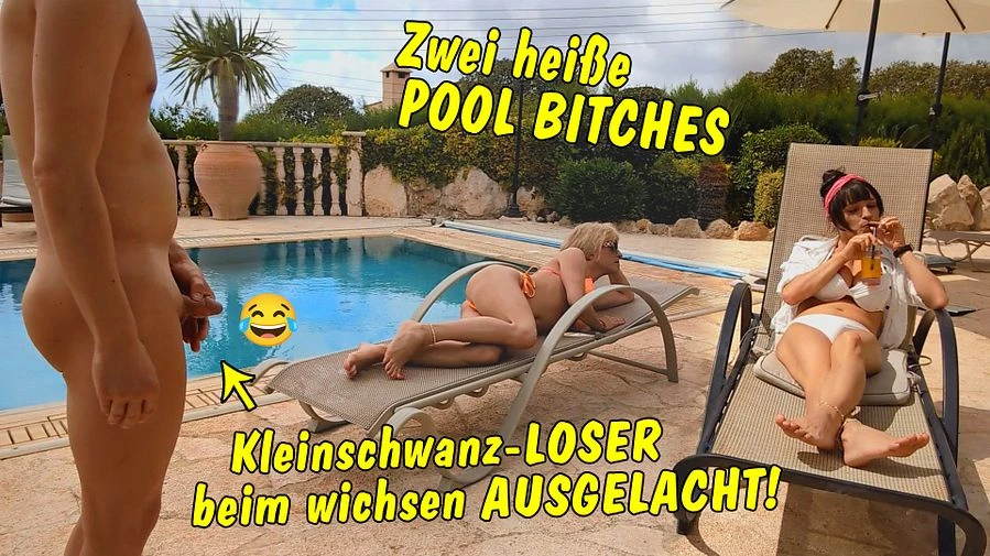 Zwei heisse Pool Bitches Kleinschwanz Loser beim wichsen ausgelacht SPH