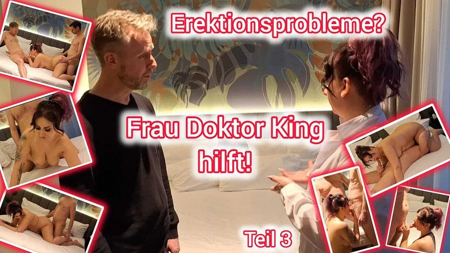Errektionsprobleme Teil 3 Frau Doktor King hilft
