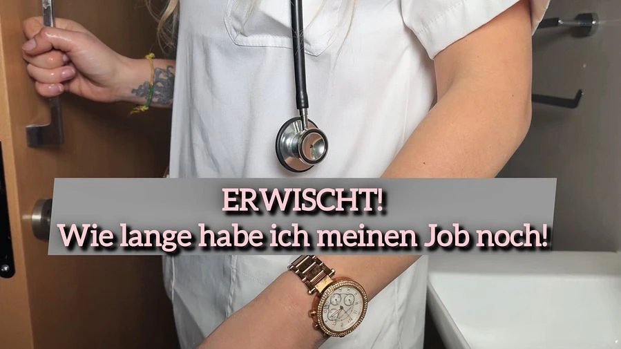 ERWISCHT Wie lange habe ich meinen Job noch