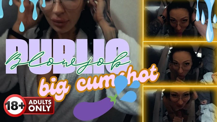PUBLIC Blowjob mit einem fetten CUMSHOT KEIN TON