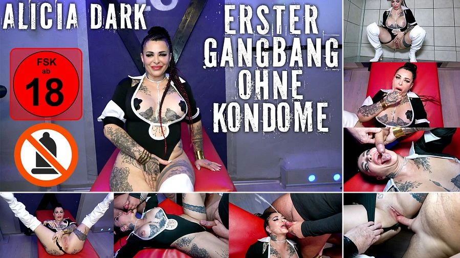 Alicia Dark ERSTER GANGBANG OHNE KONDOME