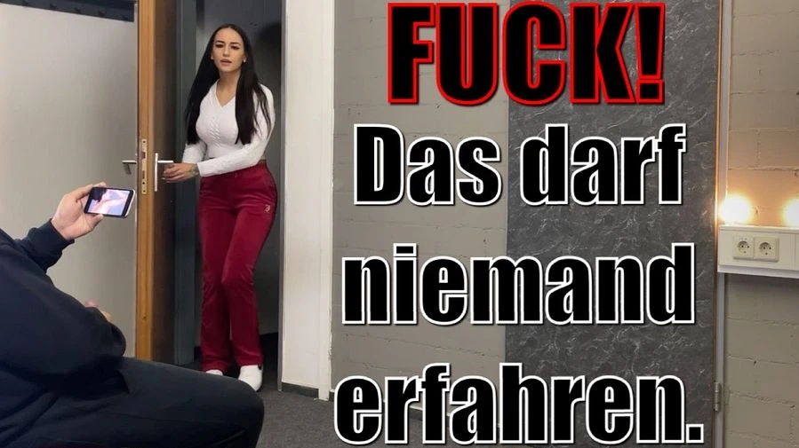 FUCK Das darf niemand erfahren