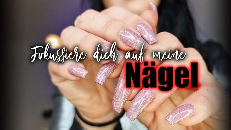 Fokussiere dich auf meine Naegel 05
