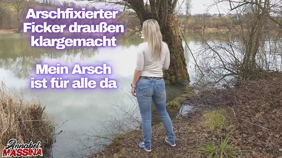 Arschfixierter Ficker draussen klargemacht Mein Arsch ist fuer alle da