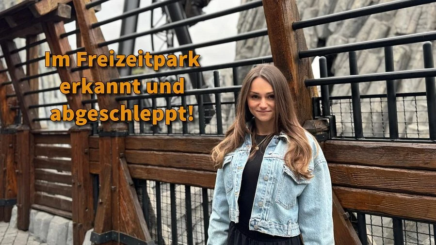 Im Freizeitpark erkannt und abgeschleppt
