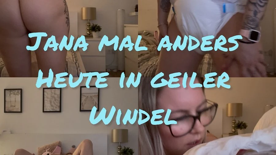Jana mal anders heute in geiler Windel