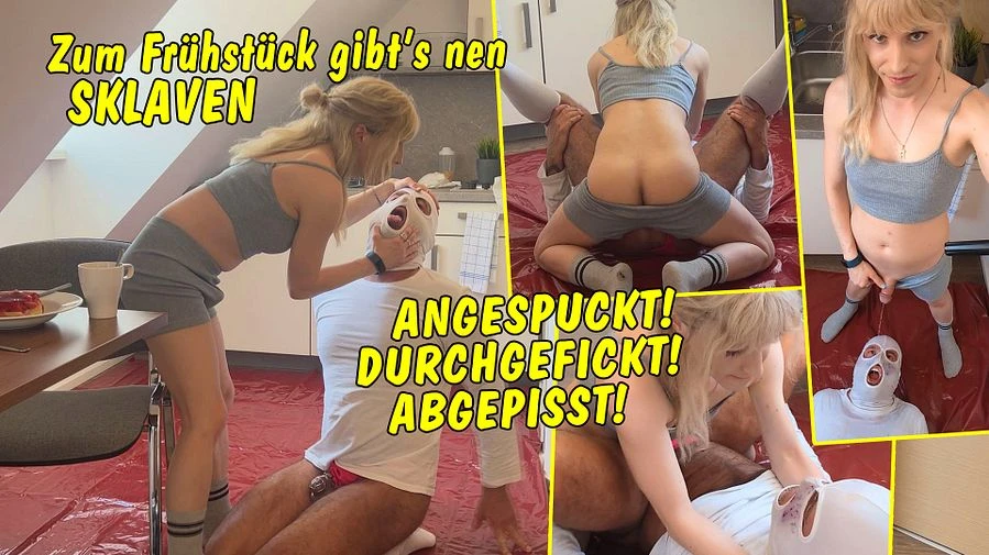 Zum Fruehstueck gibt s nen Sklaven Der wird abgespuckt durchgefickt und abgepisst