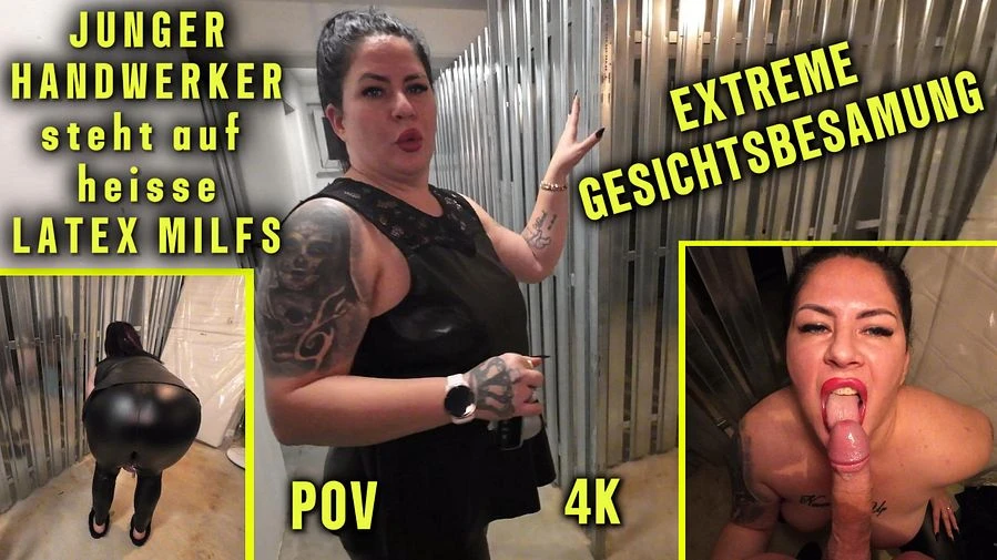 RISKANTER BLOWJOB im Keller fuer den JUNGEN HANDWERKER Heftige Gesichtsbesamung fuer die LATEX MILF