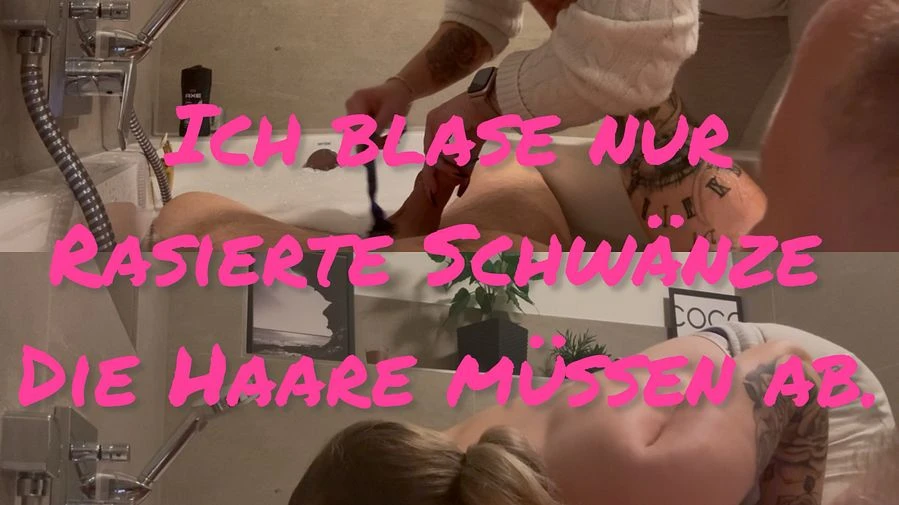 Janas Gesetz erst rasieren dann blasen